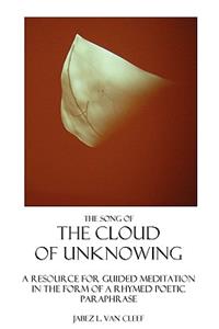 Song Of The Cloud Of Unknowing