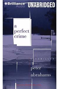 A Perfect Crime