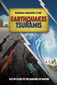 Natural Disaster Zone: Earthquakes and Tsunamis