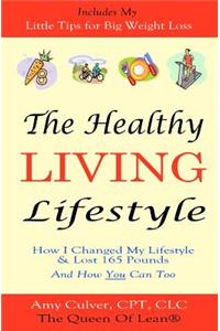 The Healthy Living Lifestyle