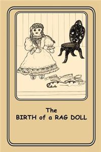 The Birth of a Rag Doll