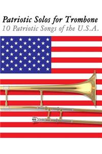 Patriotic Solos for Trombone