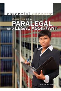 Careers as a Paralegal and Legal Assistant
