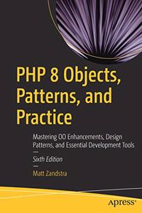 PHP 8 Objects, Patterns, and Practice