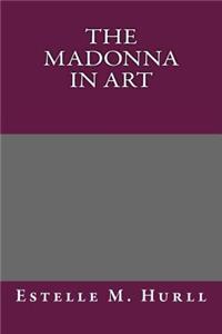 The Madonna in Art
