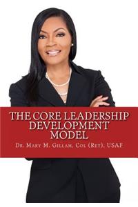 CORE Leadership Development Model