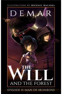 Will and the Forest Ep. 2