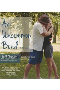 An Uncommon Bond