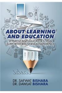 About Learning and Education