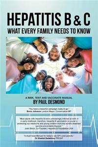 Hepatitis B & C What Every Family Needs to Know
