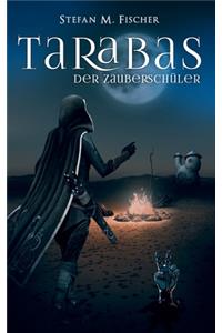Tarabas, der Zauberschüler
