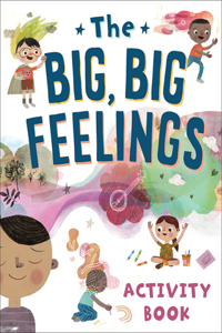 Big, Big Feelings Activity Book