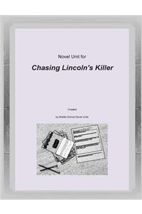 Novel Unit for Chasing Lincoln's Killer