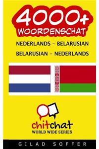 4000+ Dutch - Belarusian Belarusian - Dutch Vocabulary4000+ Nederlands - Belarusian Belarusian - Nederlands Woordenschat