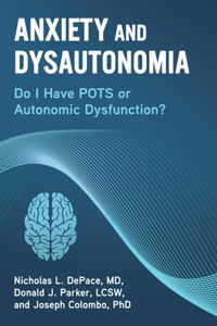 Anxiety and Dysautonomia