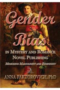 Gender Bias in Mystery and Romance Novel Publishing