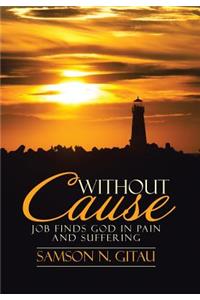 Without Cause