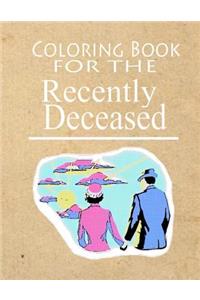 Coloring Book For The Recently Deceased