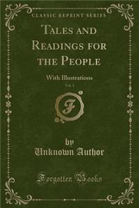 Tales and Readings for the People, Vol. 1