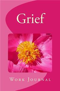Grief Work Journal