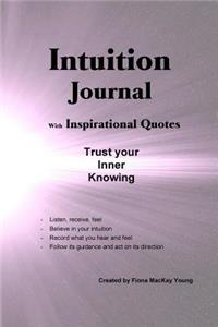 Intuition Journal with Inspirational Quotes