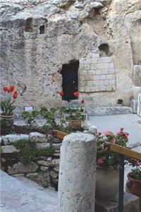 Outside the Garden Tomb Journal