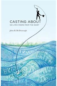 Casting About