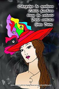 Chapéus de senhora Estilo fashion livro de colorir Pelo artista Grace Divine