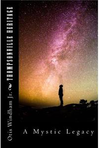 Thompsonville Heritage