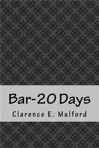 Bar-20 Days