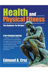 Health and Physical Fitness