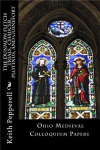 Dunmow Flitch Trials, Chaucer, Plotinus, and Guinefort
