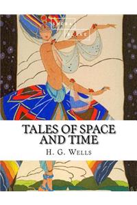 Tales of Space and Time