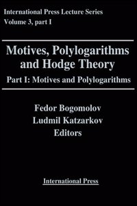 Motives, Polylogarithms, and Hodge Theory