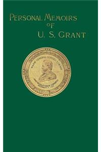 Personal Memoirs of U. S. Grant