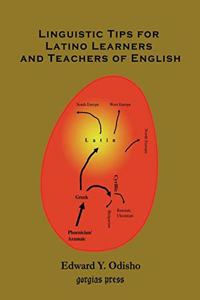 Linguistic Tips for Latino Learners and Teachers of English