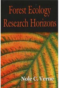 Forest Ecology Research Horizons