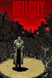 Hellcity: The Whole Damn Thing