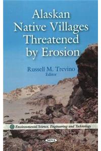 Alaskan Native Villages Threatened by Erosion