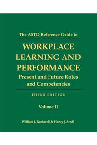 ASTD Reference Guide to Workplace and Performance