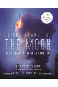 Eight Years to the Moon