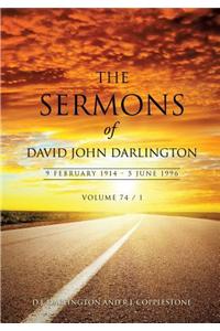 The Sermons of David John Darlington 9 February 1914 - 5 June 1996