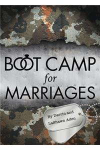 Boot Camp for Marriages