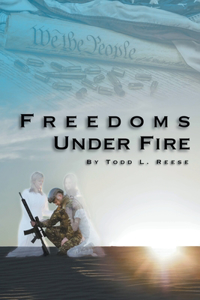 Freedoms Under Fire