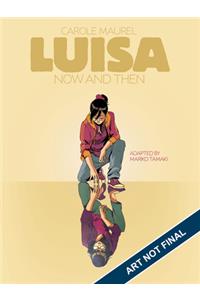 Luisa: Now and Then 1