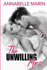 The Unwilling Mrs.