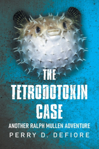 Tetrodotoxin Case