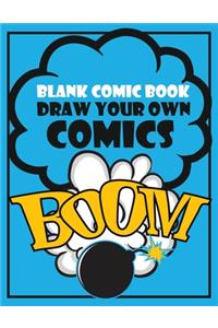 Blank Comic Book Draw Your Own Comics