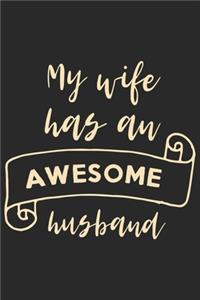 My wife has an awesome husband