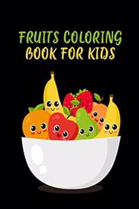 Fruits Coloring Book for Kids